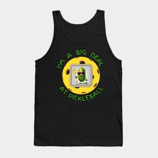 Funny cartoon Pickleball pickle player I'm a big deal Tank Top